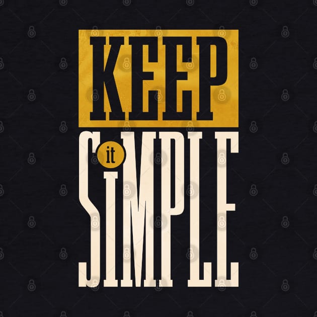 KEEP IT SIMPLE by VERXION